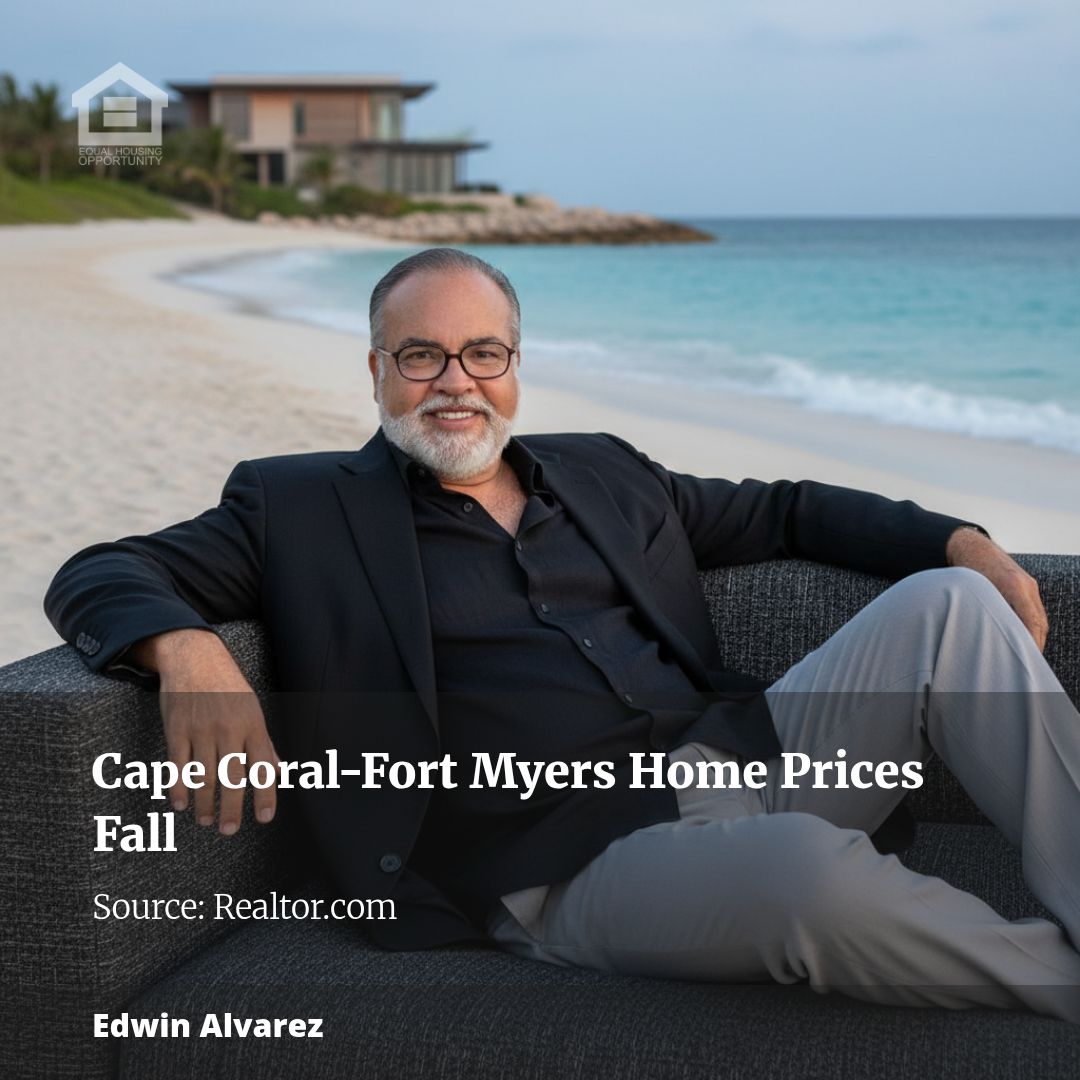 Cape Coral-Fort Myers Buyers Enjoy More Choices, Lower Prices
